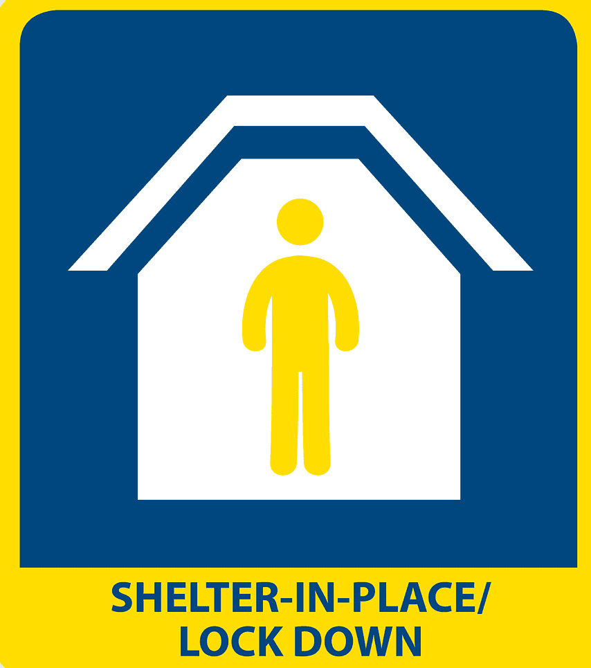 image of a sign reading shelter in place or lock down